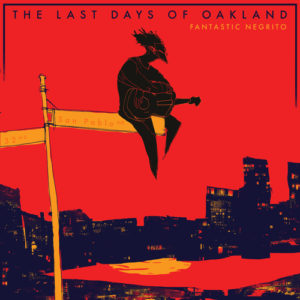 Album Cover- Last days in oakland